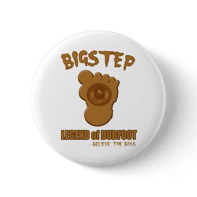 Bigstep Legend of Dubfoot FUNNY BIGFOOT DUBSTEP Pin by dubsteptshirts