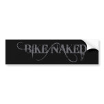 Bike Naked Bumper Sticker