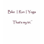 Bike | Run | Yoga t-shirts