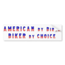 biker by choice bumper stickers