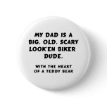 Biker Dude Dad Buttons