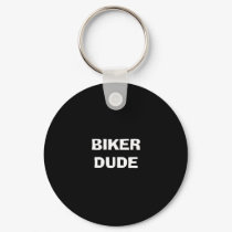 BIKER DUDE keychains