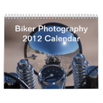 Biker Photography 2012 Calendar 2