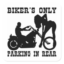 Biker's Only Parking In Rear Square Stickers