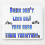 Bikes don't leak mouse pads
