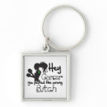 Bile Duct Cancer Hey You Picked The Wrong Bitch Keychains