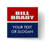 BILL BRADY FOR GOVERNOR PINS