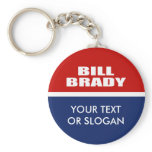 BILL BRADY FOR GOVERNOR KEY CHAIN