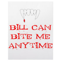Bill can bite me ANYTIME letterhead by Fangtastic Bill can bite me ANYTIME letterhead
