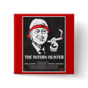 Bill Clinton is the Intern Hunter buttons