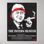 Bill Clinton is the Intern Hunter Posters
