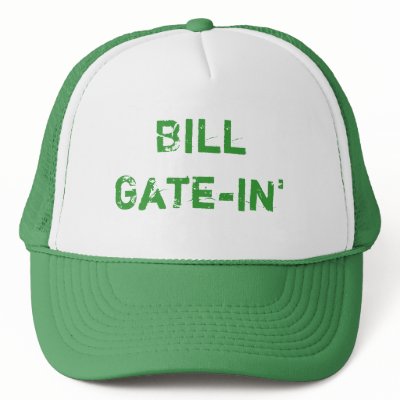 Bill Gate-in' Mesh Hat by marlonsosa