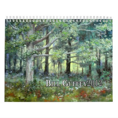 Bill Guffey Wall Calendar 2012 Bill Guffey Wall Calendar 2012