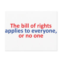 Bill of rights applies to everyone postcard