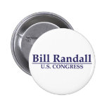 Bill Randall for Congress Button
