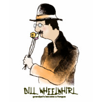 Bill Wheelwhirl t-shirts