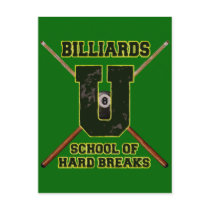Billiards U School of Hard Breaks Postcard