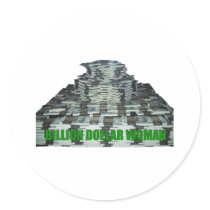 Billion Dollar Woman stickers by Obama_Money_Stimulus Billion Dollar Woman stickers
