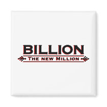 Billion The New Million magnets by ToucanIsland Billion The New Million magnets
