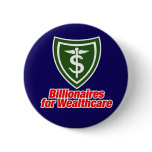 BILLIONAIRES BUTTON
