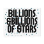 Billions and Billions of Stars Post Cards