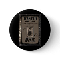 Billy The Kid Wanted Dead or Alive Poster Pinback Button
