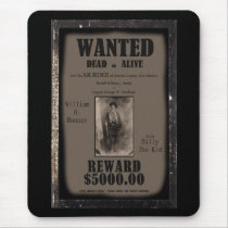 Billy The Kid Wanted Dead or Alive Poster Mouse Pads