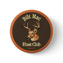 Bilt Mac Hunt Club Button by BiltMacHuntClub Bilt Mac Hunt Club Button