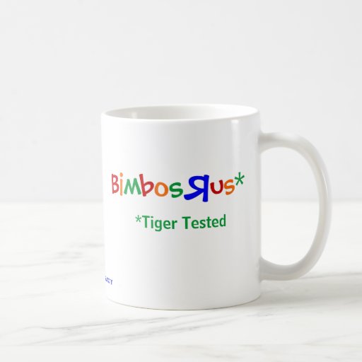 Bimbos R Us Coffee Mug