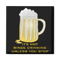 BINGE DRINKING magnets