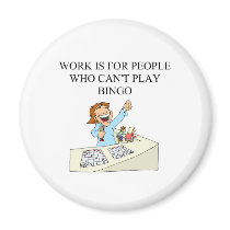 BINGO beats work magnets