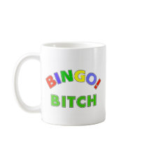 Bingo Bitch 2 Mug