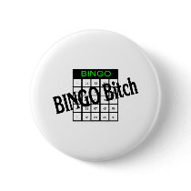 Bingo Bitch buttons