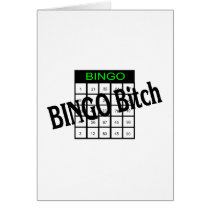 Bingo Bitch Card