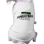 Bingo Bitch Pet T-shirt