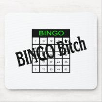 Bingo Bitch Mousepad