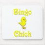 Bingo Chick Mouse Pads