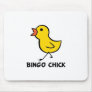 Bingo Chick Mousepad