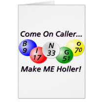 Bingo! Come on Caller, Make ME Holler! Card