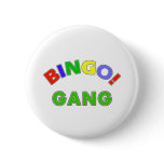 Bingo Gang Button