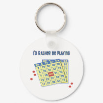 Bingo: I'd Rather Be Playing keychains