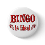 Bingo is Ideal Pinback Button