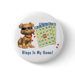 Bingo Is My Game! Buttons