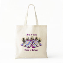 Bingo: Life's A Game Tote Bag