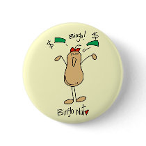 Bingo Nut Tshirts and Gifts buttons