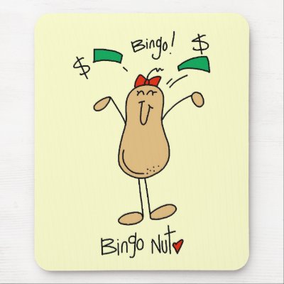 Bingo Nut Tshirts and Gifts Mouse Pads by stick_figures
