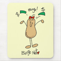 Bingo Nut Tshirts and Gifts Mouse Pads