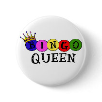 BINGO QUEEN PINBACK BUTTON