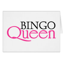 Bingo Queen Greeting Card