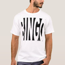 BINGO! t-shirts by afreka BINGO! t-shirts